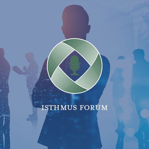 Isthmus Forum graphic